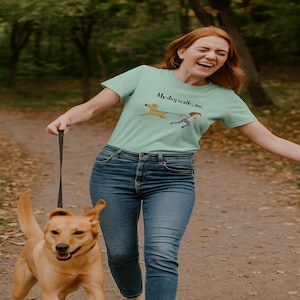 My Dog Walks Me Unisex Tee, Funny Dog Lover Shirt, Pet Owner Gift, Casual Everyday Wear, Gift for Dog Moms, Beachwear