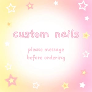 custom press on nail order (read description before buying)