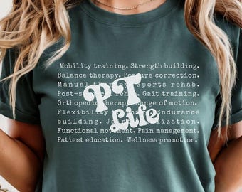 PT Life Shirt, Physical Therapist Word Cloud Tee, Rehab Therapy PT Shirt, Gift for Physical Therapy Student or Therapist