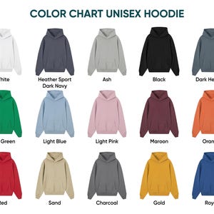 Puede incluir: Una carta de colores para sudaderas con capucha unisex que muestra quince sudaderas de manga larga con bolsillos delanteros en varios colores, incluyendo blanco, azul marino, ceniza, negro, gris oscuro, verde, azul claro, rosa, granate, naranja, rojo, arena, carb&oacute;n, oro y azul real.