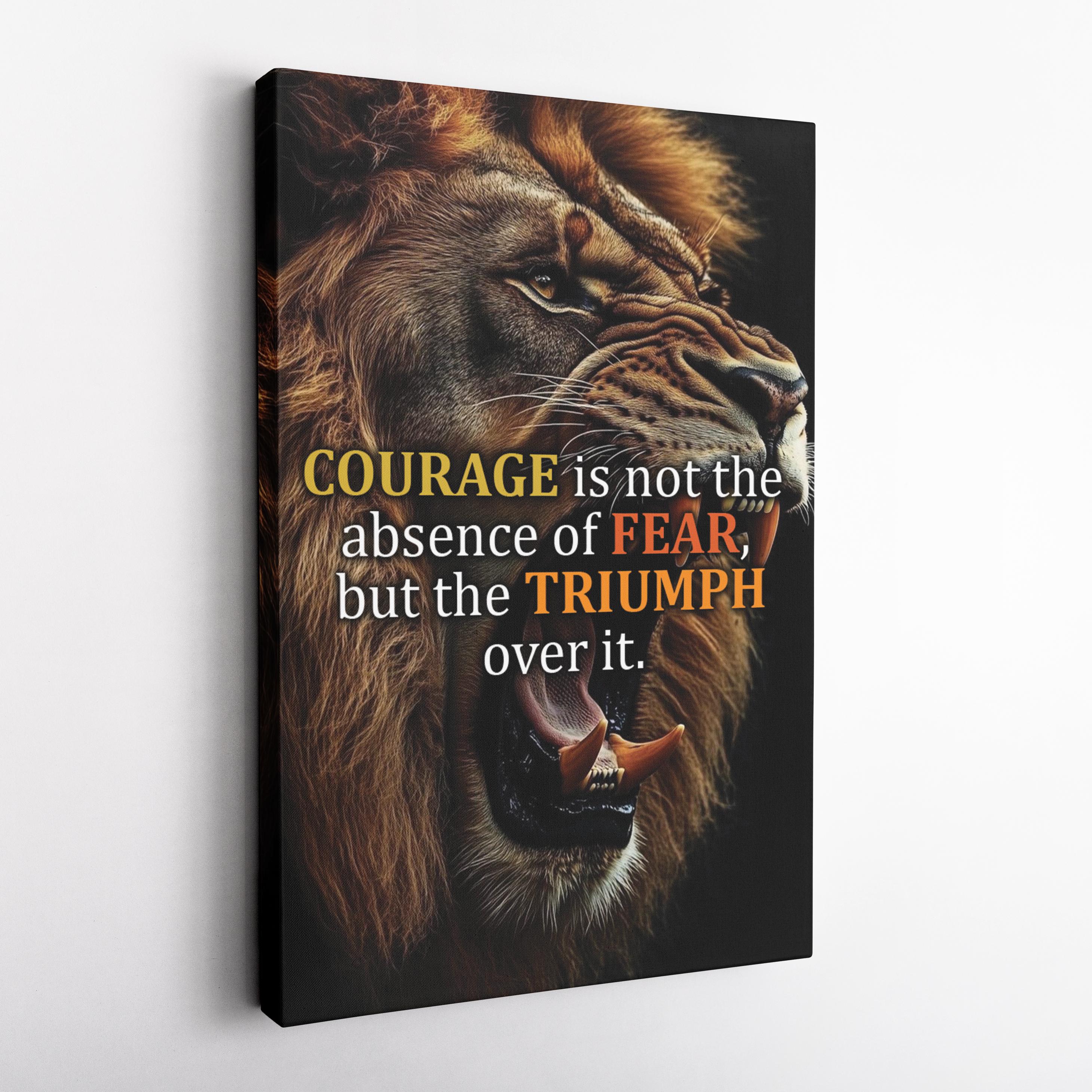 Lion Courage Quote Canvas – Motivational Animal Wall Art, Strength