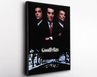 Goodfellas Movie Poster Canvas – Classic Gangster Film Wall Art, Mafia Cinema Print, Retro Scorsese Decor, Gift for Movie Lovers