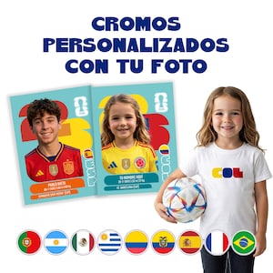 May include: Two rectangular trading cards featuring photos of a young person in a red football jersey and a young person in a yellow football jersey, with the text CROMOS PERSONALIZADOS CON TU FOTO above them and a row of nine circular national flags below.