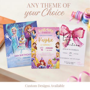 Op de afbeelding: Drie aangepaste uitnodigingsontwerpen. Eén toont Elsa en Olaf van Frozen, een andere Disney-prinsessen en de derde een roze strik. Tekst bevat "Kaydie's 10e verjaardag", "Voor altijd een prinses" en "Kaydie's Thirteen".