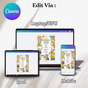 May include: A digital invitation design featuring Minions characters, displayed on a laptop, tablet, and mobile phone. The design includes the text "Calling All Minions" and "Joshua is turning 5". The Canva logo is visible in the upper left corner.