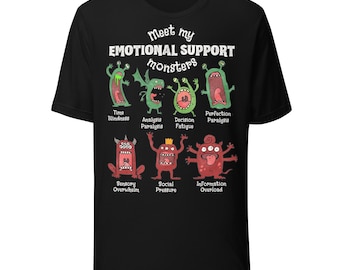 Emotional Support Monsters T-Shirt: Mental Health Tee for ADHD & Anxiety