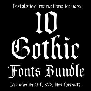 Puede incluir: Un fondo negro con texto blanco que dice "Instrucciones de instalación incluidas. 10 Gothic Fonts Bundle. Incluido en formatos OTF, SVG, PNG."