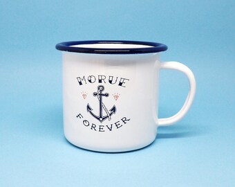 Enamel Coffee Mug "Morue Forever"