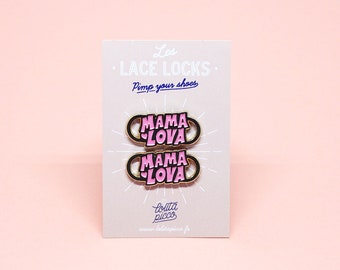Lace locks for sneakers "Mama Lova" custom