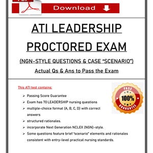 2023 ATI Leadership Proctored Exam | Complete Questions & Correct Answers – Instant Download PDF