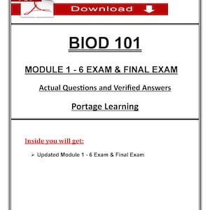 BIOD 101 Module 1–6 and Final Exam | Portage Learning | 2025 Actual Questions and Answers | PDF