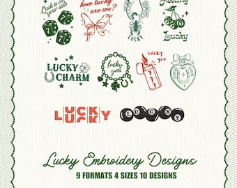 May include: A collection of lucky embroidery designs in various formats and sizes. The designs include dice, butterflies, horseshoes, cherries, shamrocks, and the text "Lucky". The image also includes the text "Lucky Embroidery Designs".