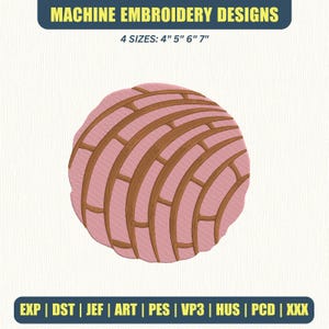 May include: Machine embroidery design of a pink concha, a traditional Mexican sweet bread. The design includes brown lines and is available in 4 sizes: 10cm, 13cm, 15cm, and 18cm. Compatible with various embroidery machine formats.