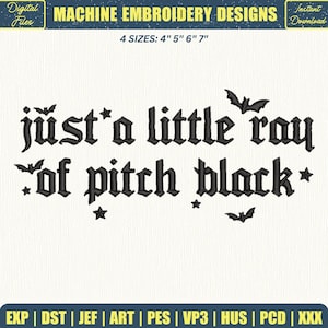 Just a little ray of pitch black Embroidery Design, Pumpkin Skeleton Ghost Girls Machine Embroidery File, Gothic Costume Stitch Pattern
