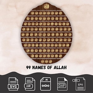 99 Names of Allah Laser Cut File, Islamic Wall Art, Svg, Dxf, Cdr, Ai, Eps, Arabic Calligraphy Digital Download for Cricut & Cnc