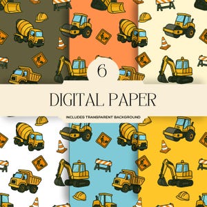 May include: Six digital paper designs featuring construction vehicles and safety equipment. The patterns include yellow dump trucks, cement mixers, excavators, road rollers, traffic cones, and hard hats. The text "DIGITAL PAPER" is displayed.