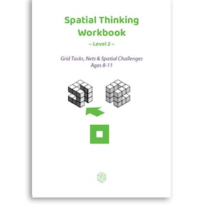 May include: A white workbook titled "Spatial Thinking Workbook" with green text and a level 2 designation. The cover features 3D cube diagrams and the text "Grid Tasks, Nets & Spatial Challenges Ages 8-11". The text "Builds spatial thinking skills" and "Created by a teacher" are also present.