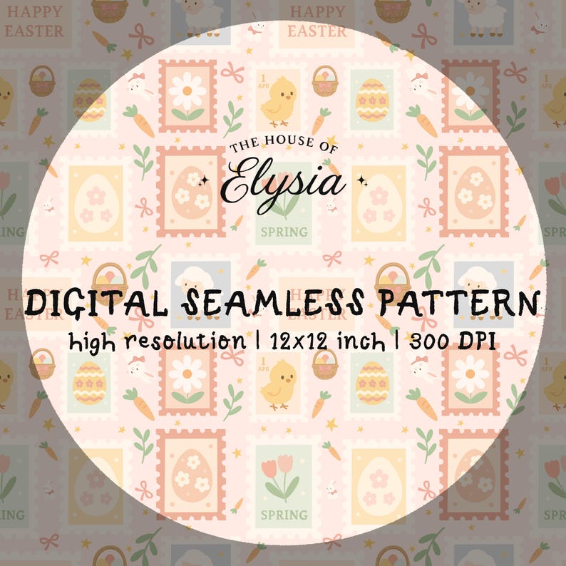 May include: A digital seamless pattern with an Easter theme. The design features stamps with flowers, eggs, and chicks, along with carrots, baskets, and the text "Happy Easter". The pattern is 30.48cm x 30.48cm.