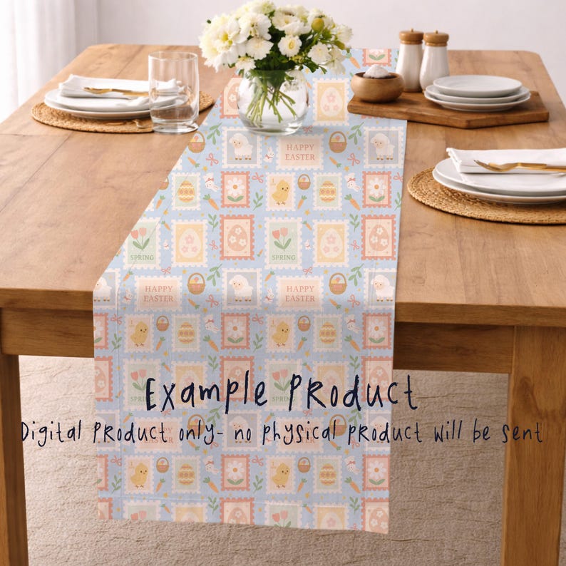 May include: A light blue Easter-themed table runner with a repeating pattern of stamps featuring chicks, eggs, carrots, and baskets. The words "HAPPY EASTER" and "SPRING" are visible on the stamps. The text "Example Product" and "Digital Product only- no physical product will be sent" are also visible.