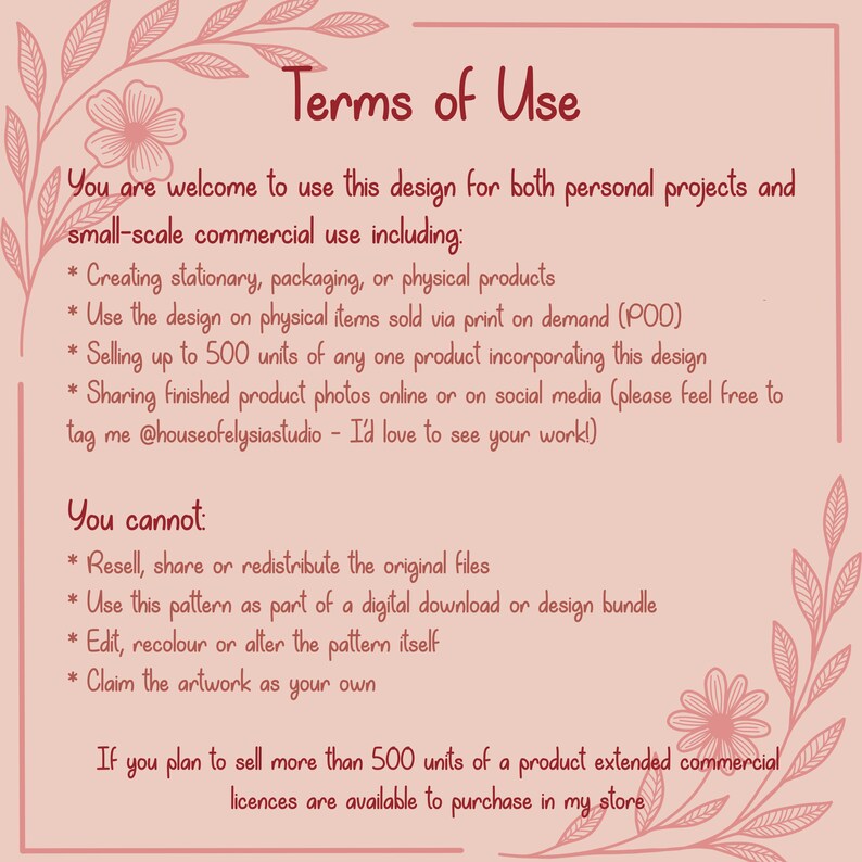 K&ouml;nnte beinhalten: Ein rosa Dokument mit dem Text "Nutzungsbedingungen" in handschriftlichem Stil. Es umrei&szlig;t die zul&auml;ssige Verwendung eines Designs, einschlie&szlig;lich der kommerziellen Nutzung bis zu 500 Einheiten. Florale Illustrationen umrahmen den Text.