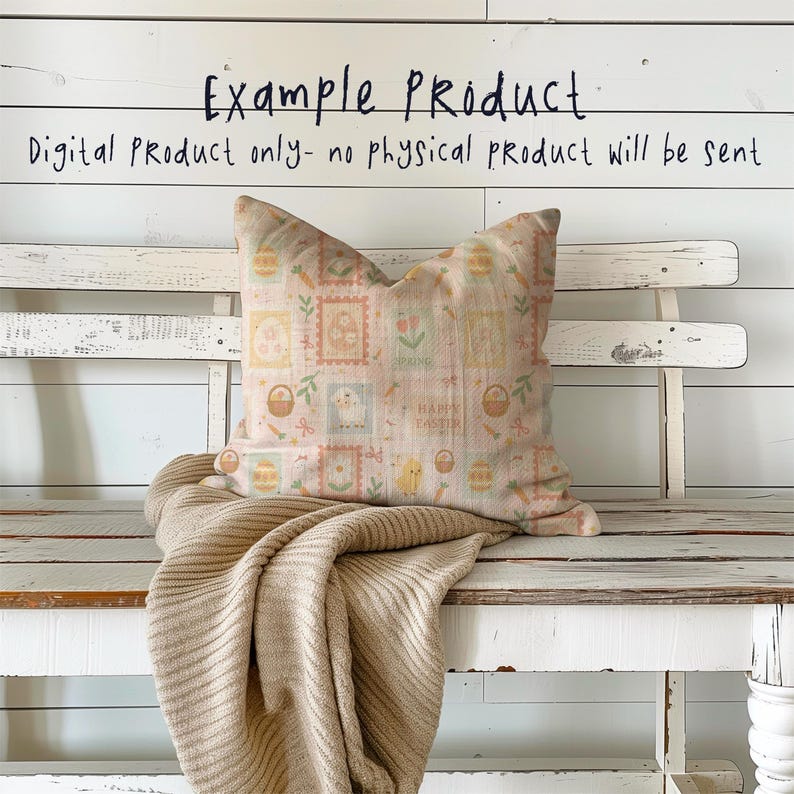 May include: A cushion with a pastel Easter pattern featuring stamps with eggs, chicks, and baskets. It rests on a white bench with a beige knitted throw. The text "Example Product" and "Digital Product only- no physical product will be sent" are visible.