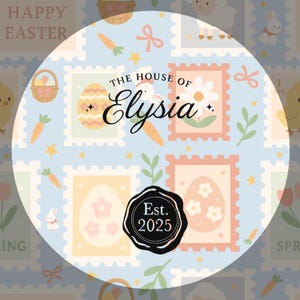 May include: A circular logo design with a light blue background featuring Easter-themed illustrations. The design includes stamps with Easter eggs and flowers, carrots, and the text "The House of Elysia." A black seal with "Est. 2025" is at the bottom.
