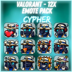 May include: A set of 12 Cypher emote images from Valorant. Each image shows a character wearing a blue and white hat, displaying various emotions. The text "VALORANT - 12X EMOTE PACK CYPER" is at the top of the image.