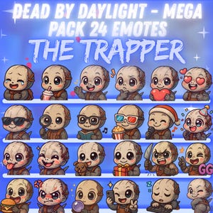 May include: A digital art graphic featuring 24 emotes of "The Trapper" from "Dead by Daylight." Each emote depicts the character with different expressions and accessories, such as sunglasses, a heart, and a microphone. The text "DEAD BY DAYLIGHT - MEGA PACK 24 EMOTES" is at the top.