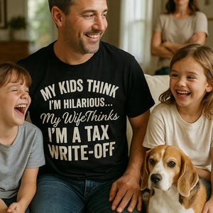 Husband Gift Shirt, Funny Dad Shirt, Mens Graphic Tee, Sarcastic T-Shirt for Him, Birthday Gift for Dad, Fathers Day Gift