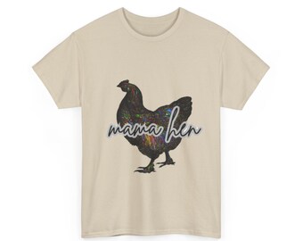 Mama Hen Tshirt