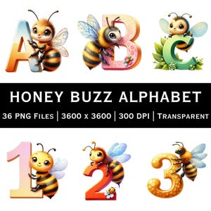 May include: Digital illustrations of the Honey Buzz Alphabet, featuring letters A, B, and C, and numbers 1, 2, and 3. Each letter and number is accompanied by a cartoon bee. The image includes the text "HONEY BUZZ ALPHABET".