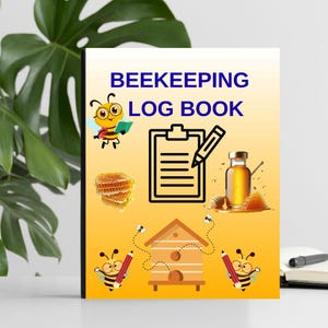 BEEKEEPING LOG BOOK