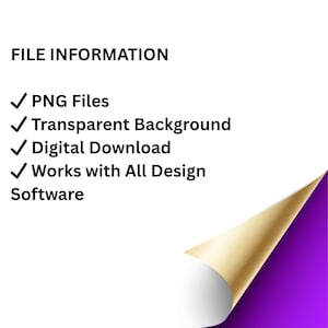 以下が含まれることがあります： 「FILE INFORMATION」のテキストと、「PNGファイル」、「透明な背景」、「デジタルダウンロード」、「すべてのデザインソフトウェアで動作します」をリストした箇条書きのある白い背景。 金色と紫色のコーナーが見えます。