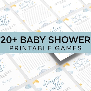 May include: A collection of baby shower printable games, including diaper raffle and first year bucket list cards. The cards feature soft watercolor illustrations of clouds and stars, with the text "20+ BABY SHOWER PRINTABLE GAMES" in a teal banner.