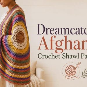 May include: A colorful, crocheted shawl with a circular design, featuring shades of brown, yellow, purple, and green. The text "Dreamcatcher Afghan Crochet Shawl Pattern" is displayed next to the shawl. A PDF download icon is in the upper right corner.