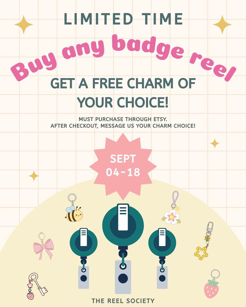 May include: A promotional graphic featuring three dark teal badge reels with white rectangular centers. Surrounding the reels are small charms including a bee, a pink bow, a key with a strawberry, a flower, a yellow star, and a strawberry.