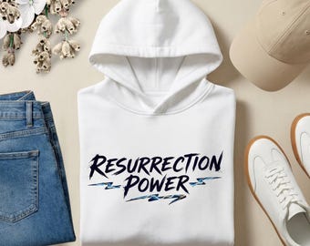 Resurrection Power Christian Hoodie | Faith Statement Pullover | Easter Jesus Hoodie | Gospel Message Sweatshirt |  Christian Gift