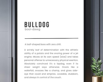 Funny Bulldog Definition Print: Quirky Dog Wall Art (Digital Download)