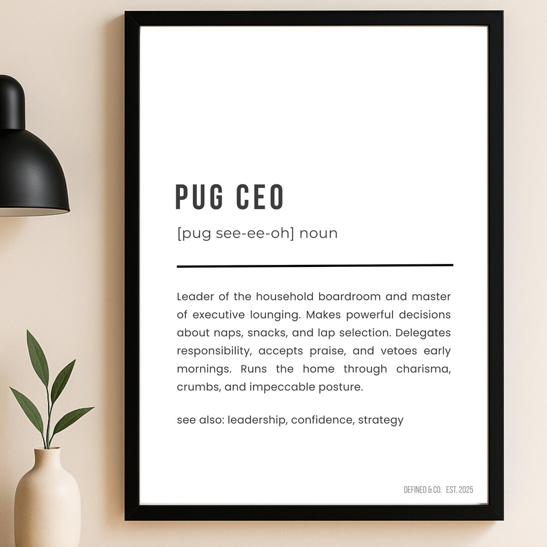 Funny Pug CEO Wall Art - Clean Typography Digital Print - (digital ...