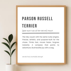 Può includere: Stampa incorniciata con la scritta "PARSON RUSSELL TERRIER" in nero. La descrizione sottostante illustra le caratteristiche del cane. Una piccola pianta in vaso bianco è visibile in basso a sinistra.