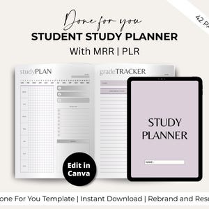 May include: A student study planner with a minimalist design. The planner includes sections for study plans and grade tracking. A digital tablet displays "STUDY PLANNER" text. The image also includes the text "Done for you" and "Edit in Canva".