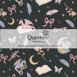 May include: Seamless pattern featuring dragons, keys, books, butterflies, bows, feathers, roses, and moons on a dark background. The text "Queveep Designs" and "Hand-Drawn Seamless Patterns for Creative Souls" are also visible.