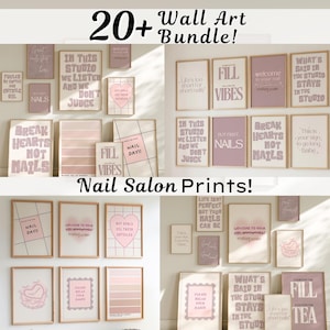 May include: A selection of framed wall art prints with quotes and designs, such as "Break Hearts Not Nails" and "Nail Day!!", in a soft pink and cream colour scheme. The prints are displayed on a white wall, creating a nail salon theme.