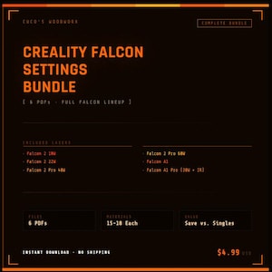 Puede incluir: Un paquete de productos digitales sobre un fondo naranja oscuro. El texto dice "CREALITY FALCON SETTINGS BUNDLE" con láseres incluidos y detalles de archivos. El paquete incluye 6 archivos PDF y es una descarga instantánea.