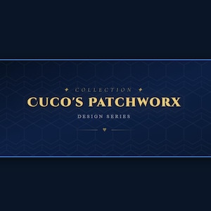 Könnte beinhalten: Ein marineblaues Banner mit dem Text "CUCO'S PATCHWORX DESIGN SERIES" in goldfarbenen Buchstaben. Der Hintergrund weist ein geometrisches Muster auf. Das Wort "COLLECTION" steht über dem Haupttext.