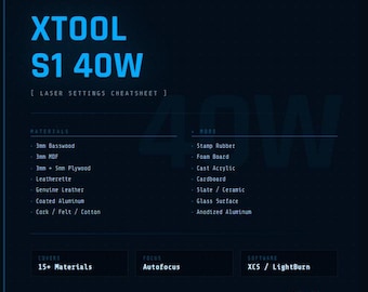 XTool S1 40W Laser Settings Cheatsheet PDF | Diode Laser Engrave Cut Guide | LightBurn Power Speed Reference | Instant Download