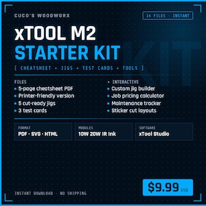 May include: A digital product listing for the xTool M2 Starter Kit by Cuco's Woodworx. The dark blue graphic displays 14 files including a 5-page PDF cheatsheet, 5 cut-ready jigs, 3 test cards, a custom jig builder, job pricing calculator, and maintenance tracker.