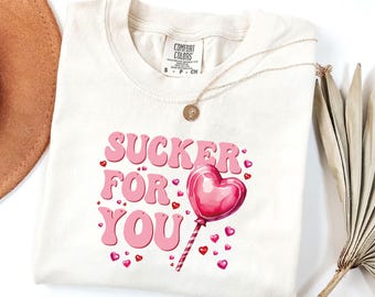 Comfort Colors® Retro Valentine Sucker T Shirt: Funny Valentine Shirt, Sarcastic Valentine Tee
