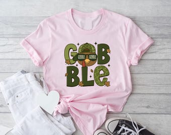 Funny Turkey Gobble Thanksgiving T-Shirt: Fall Graphic Tee