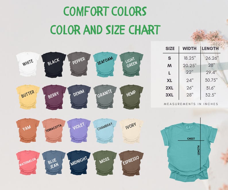 Puede incluir: Una tabla de colores y tallas para camisetas Comfort Colors. La tabla muestra varios colores de camisetas, incluyendo blanco, negro y verde mar. Las medidas est&aacute;n en pulgadas, con tallas que van de la S a la 3XL. El texto "COMFORT COLORS COLOR AND SIZE CHART" est&aacute; en la parte superior.